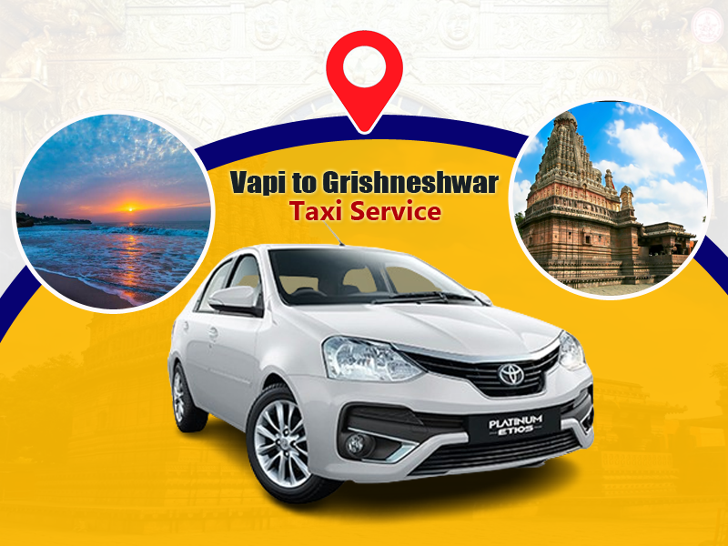 Vapi to Grishneshwar Tour Packages